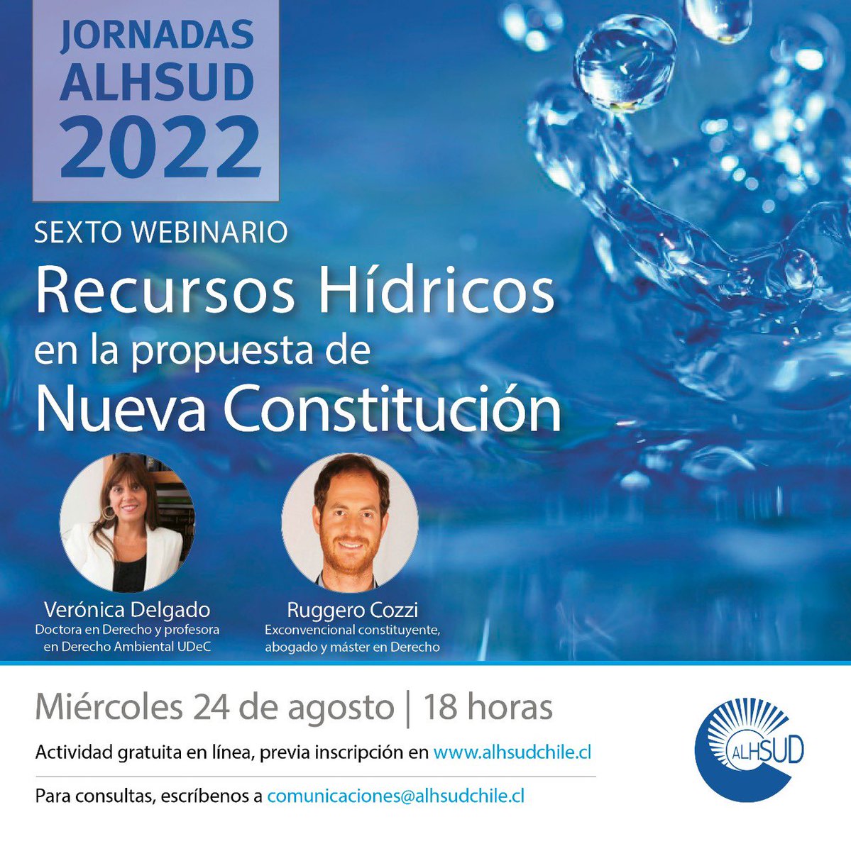 📌 Webinario 

💦 Recursos Hídricos en la Propuesta de Nueva Constitución 📖

🗣 Verónica Delgado y Ruggero Cozzi entregarán su visión sobre cómo ha sido abordada la gestión y regulación del agua en la propuesta de nueva constitución.

🗓️ 24/08 
⌚18:00
➡️ bit.ly/3gnEaSc
