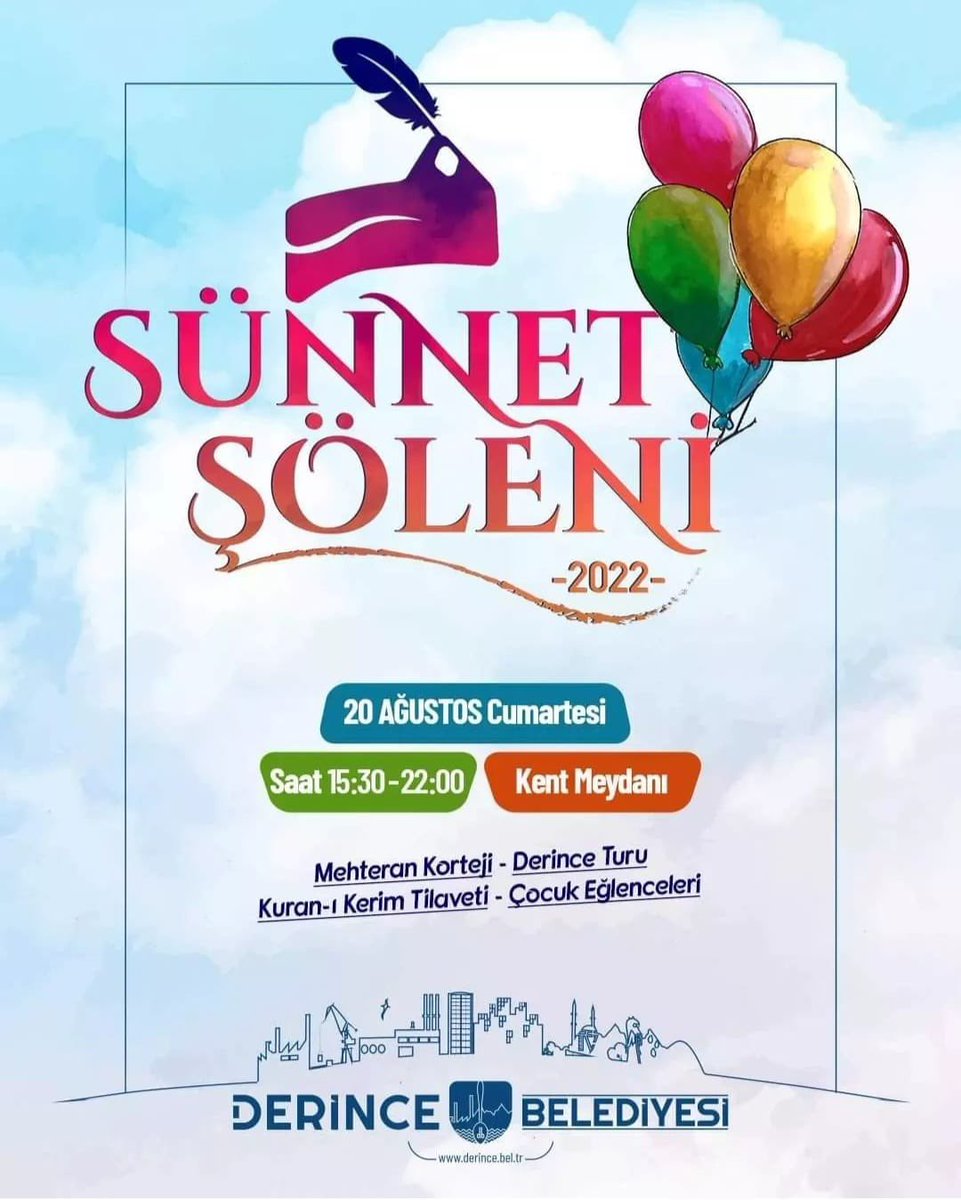 KentDerince's tweet photo. Derince Belediyemizin Düzenlediği #SünnetŞöleni 'mize Davetlisiniz🤗
🗓 20 Ağustos Cumartesi
⏰15:30-22:00
📍 Kent Meydanı

#SünnetŞöleni 'mize Davetlisiniz🤗

🗓 20 Ağustos Cumartesi
⏰15:30-22:00
📍 Kent Meydanı https://t.co/iAn0oleb8y