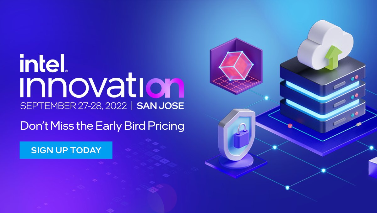 IntelSoftware's tweet image. With workshops, labs, and technical skill building at the center, Intel Innovation 2022 is where tech geeks gather, collaborate, and share their plans for the future. Register today so you don’t miss the Early Bird pricing. intel.ly/3CeUjYQ #IntelON