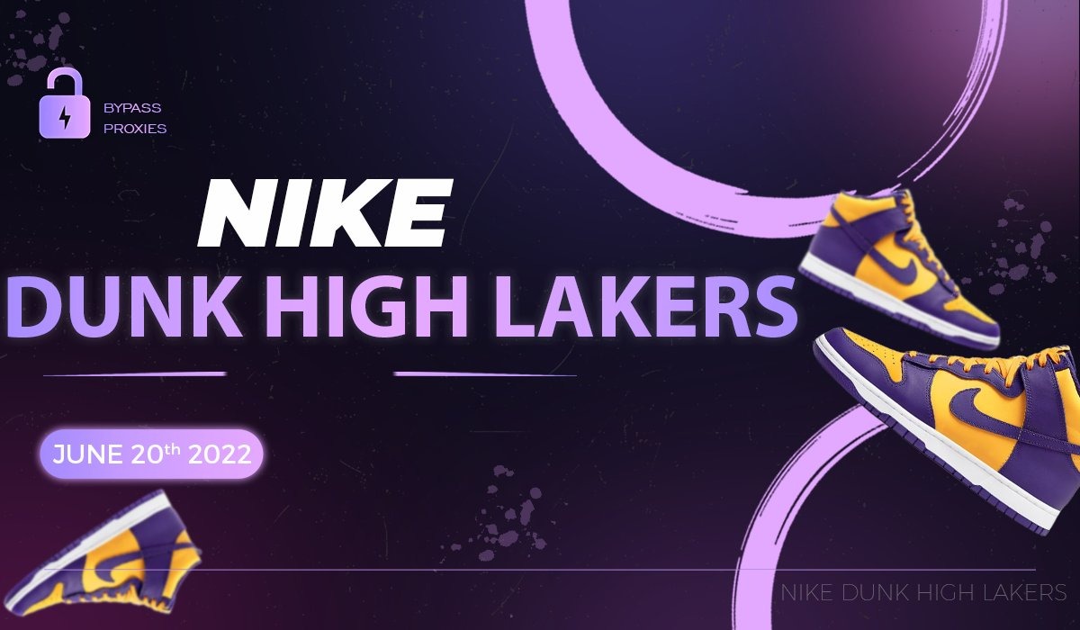 BypassProxiesIO (@bypassproxiesio) on Twitter photo Look for the "NIKE DUNK HIGH LAKERS" is to be released on 20th August😎
Our members are ready to cop these!💯
Are you?🤔
Join <a href="/BypassProxiesIO/">BypassProxiesIO</a> Today !
Like❤️ + RT♻️ + tag✅ = Surprise in DMs!!! Look for the "NIKE DUNK HIGH LAKERS" is to be released on 20th August😎
Our members are ready to cop these!💯
Are you?🤔
Join <a href="/BypassProxiesIO/">BypassProxiesIO</a> Today !
Like❤️ + RT♻️ + tag✅ = Surprise in DMs!!!