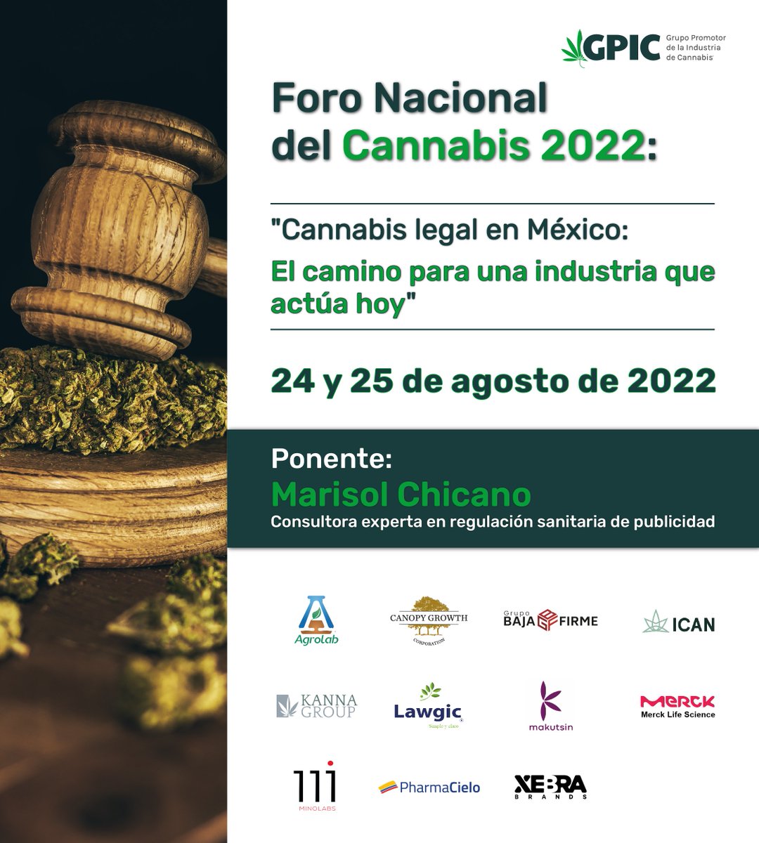 GpicMx's tweet photo. A todos los interesados en el desarrollo de la Industria del #Cannabis en México los esperamos en el Foro Nacional del Cannabis 2022.
Nos acompaña Marisol Chicano, experta en regulación sanitaria de #Publicidad 
REGISTRO ABIERTO: https://t.co/Zk06A1wxea https://t.co/gtr7EyK08o