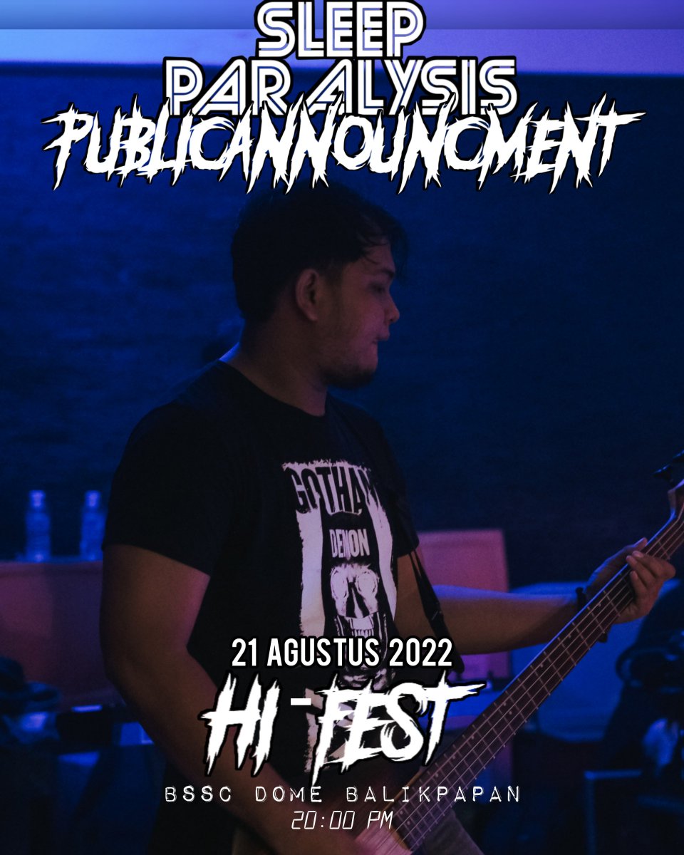 SLEEPPARALYSIS_'s tweet photo. ALARM ALERT !!!

Halo Dingsanak,sampai ketemu  SLEEP PARALYSIS di @borneoexpo_ HI-FEST Balikpapan tanggal 21 Agustus 2022 ,
 20:00 Pm,Bscc Dome Balikpapan. 

#sleepparalysisband https://t.co/1uMTbHQGyn