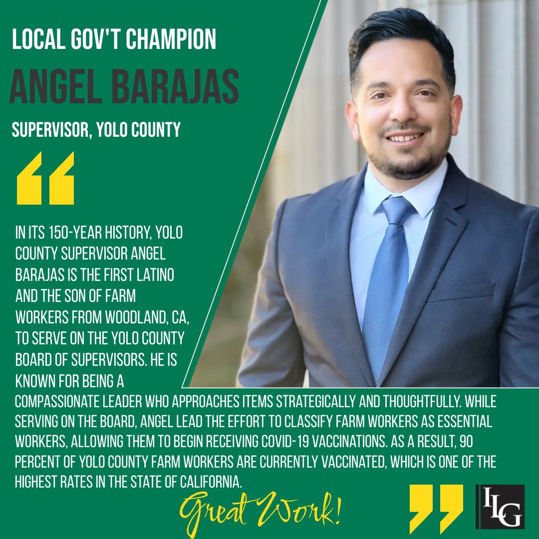 #TeamILG is honoring @YoloCountyCA Supervisor <a href="/Angel_Barajas23/">Angel Barajas</a> as this week's #CALocalGovChampion.Barajas was nominated in the category of #Leadership &amp; #Governance, which helps local leaders build a foundation of #goodgovernment based on #leadership, trust... (continue reading)