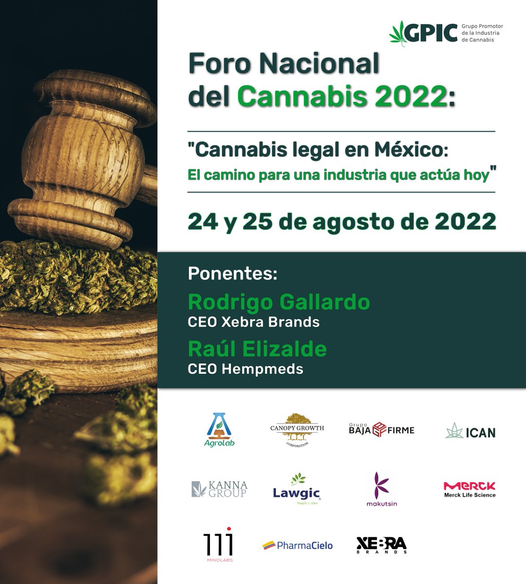GpicMx's tweet photo. A todos los interesados en el desarrollo de la Industria del #Cannabis en México los esperamos en el Foro Nacional del Cannabis 2022.

Contaremos con la presencia de Rodrigo Gallardo de @XebraBrands y @Raulinvasor de HempMeds.
 
REGISTRO ABIERTO: https://t.co/Zk06A1O8CK https://t.co/GRrBC3YlrS