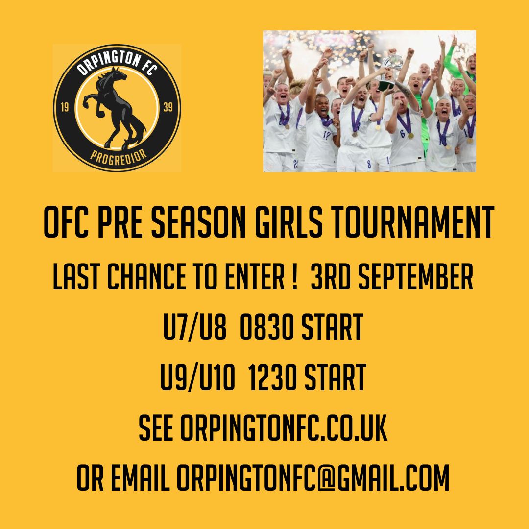 Orpington FC Girls (@ofcbroncos) on Twitter photo Time is running out… Join us in our girls tournament on the 3rd September <a href="/OrpingtonFC/">Orpington FC</a> <a href="/KGLFL/">Kent Girls & Ladies Football League</a> <a href="/CDJFL1/">C&DJFL</a> Time is running out… Join us in our girls tournament on the 3rd September <a href="/OrpingtonFC/">Orpington FC</a> <a href="/KGLFL/">Kent Girls & Ladies Football League</a> <a href="/CDJFL1/">C&DJFL</a>
