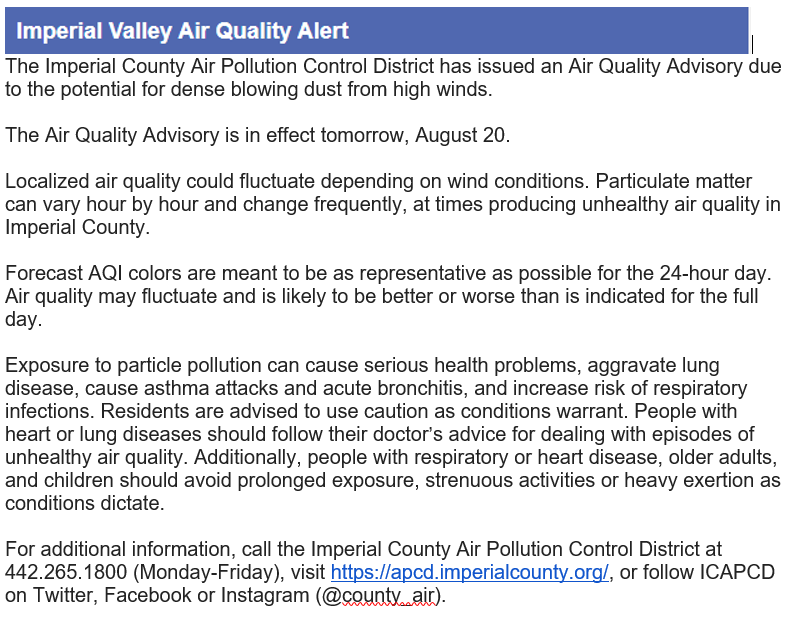 The Imperial County Air Pollution Control District has issued an Air Quality Alert for Imperial Valley for Saturday August 20, 2022.