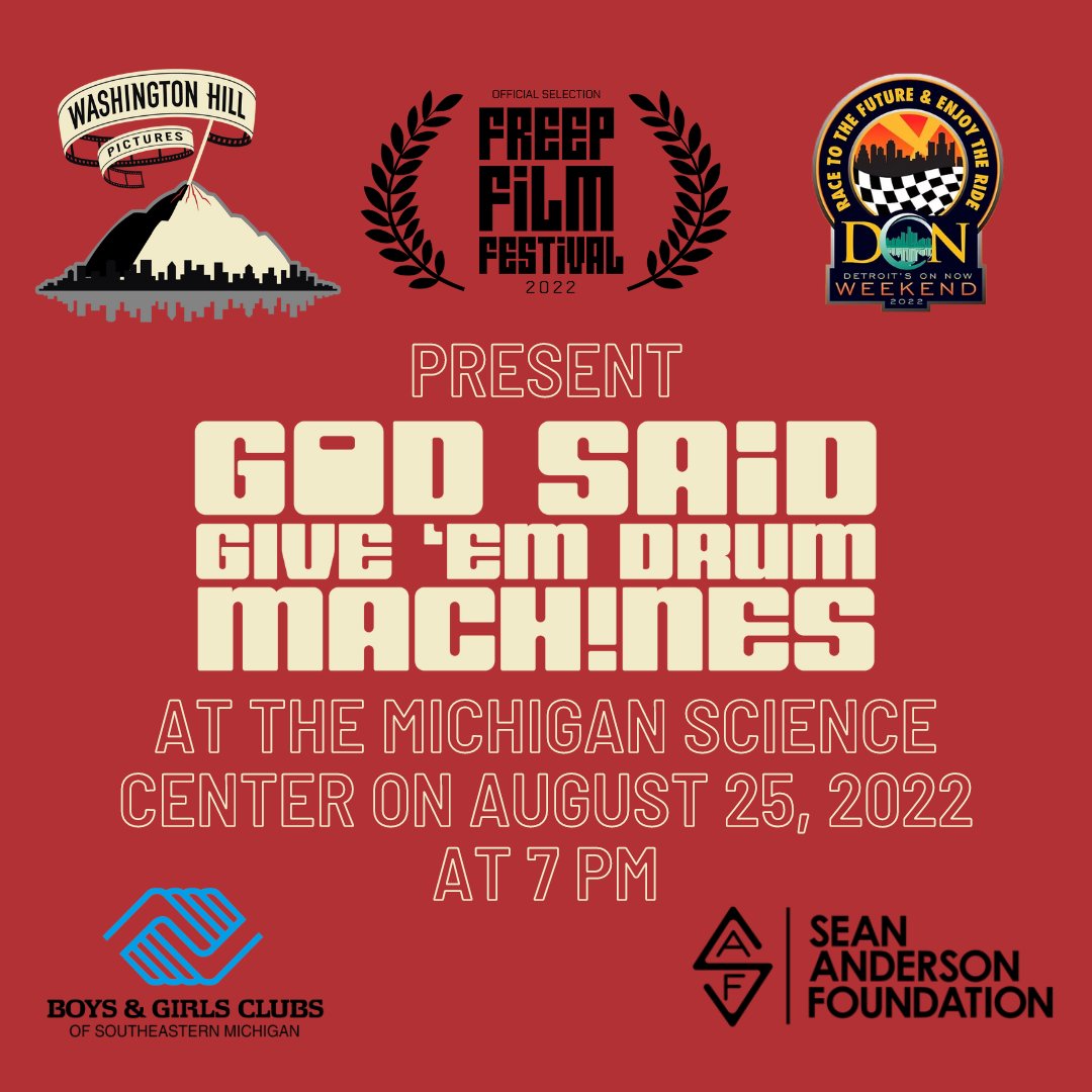RSVP's for the Detroit Premiere of God Said Give 'Em Drum Machines have closed. A few rush line tickets may become available on August 25 at 6:45 PM. On A First-Come First-Serve basis.