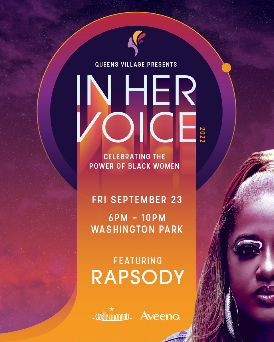 QVCincy's tweet photo. We are elated to announce this year’s #InHerVoice lineup!  

Join Queens Village on September 23rd at a community celebration of Black women’s power through performance at Washington Park. 

Headlined by Grammy-nominated emcee @rapsody 

https://t.co/8J2R9Tfx4O https://t.co/FIPzhV0s9O