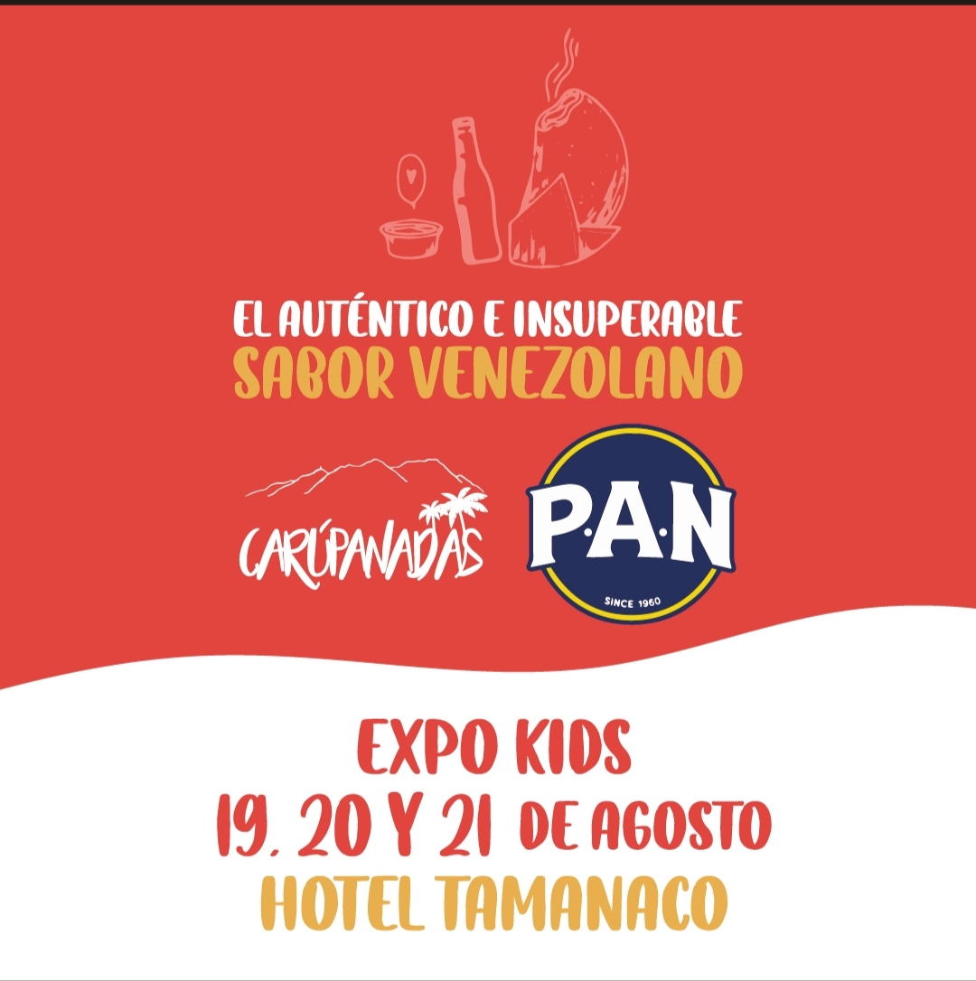 Carupanadas_'s tweet photo. P.A.N y #Carupanadas juntos una vez más para resaltar lo mejor del sabor venezolano. Acompañanos este 19, 20 y 21 de Agosto en la #ExpoKids en el #HotelTamanaco. ¡Recuerda que puedes tener a #Carupanadas en tus eventos especiales! https://t.co/s2kjGshg5r