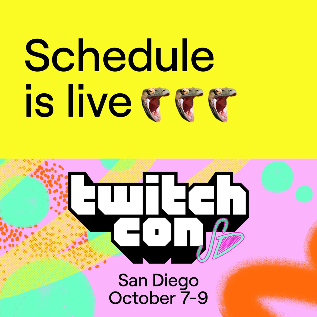 TwitchCon on Twitter "What’s going down? When’s it all happening? Is