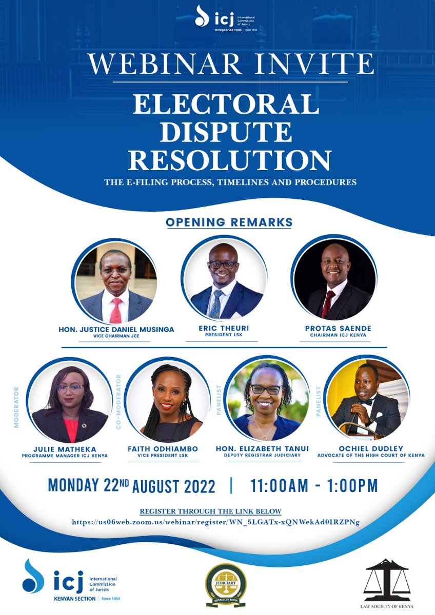 ICJ Kenya in partnership with the <a href="/Kenyajudiciary/">The Judiciary Kenya</a> and the <a href="/lsk_nbi/">Law Society of Kenya -Nairobi Branch</a>, will be discussing the e-filing process, timeliness and procedures of Electoral Dispute Resolution (EDR). Join the conversation on Monday 22 August from 11am to 1pm.

Sign up: us06web.zoom.us/webinar/regist…