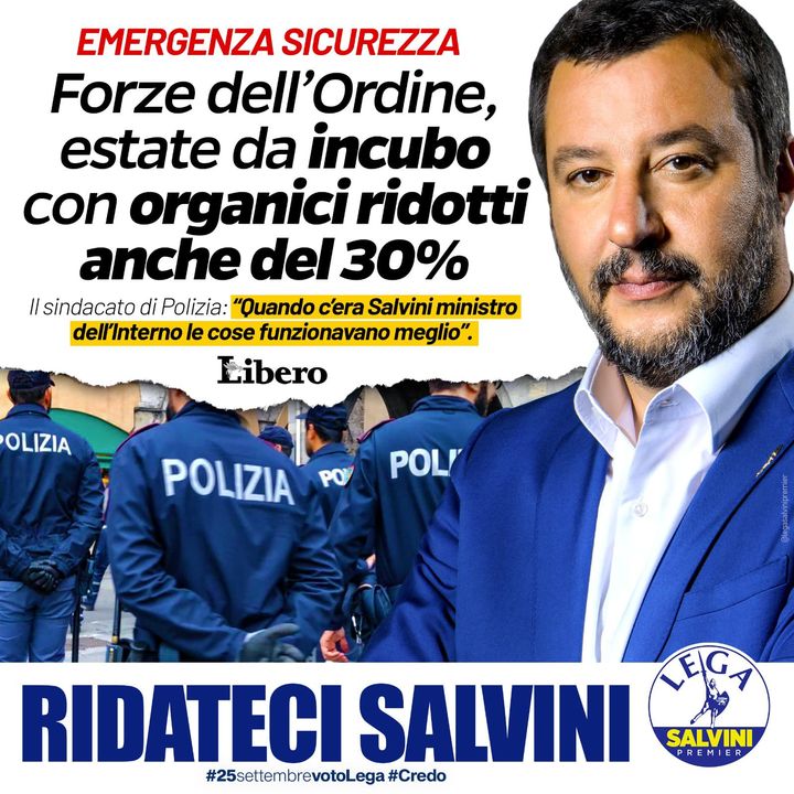 🔵 IL SINDACATO DI POLIZIA: “QUANDO C’ERA SALVINI MINISTRO DELL’INTERNO LE COSE FUNZIONAVANO MEGLIO”

#25settembrevotoLega, io ci #credo! 🇮🇹