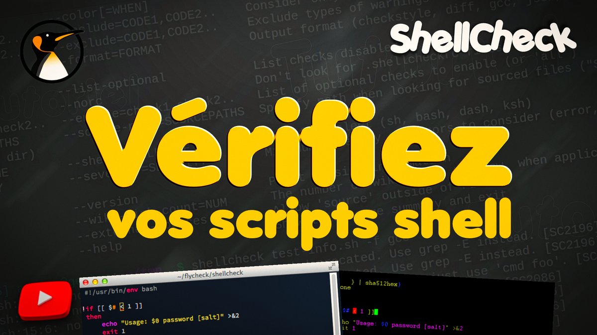 TheUncleMez's tweet image. #ShellCheck : Vérifiez vos scripts shell 
youtu.be/IxO9UkzCmig via @YouTube by @_adriend_