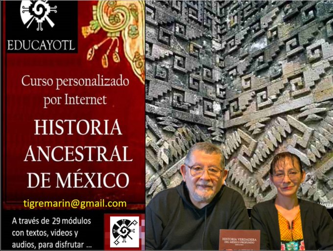 CURSO DE HISTORIA ANCESTRAL DE MÉXICO                                                                                                                            por correo electrónico 
<br>Instructores Luz y Guillermo Marín