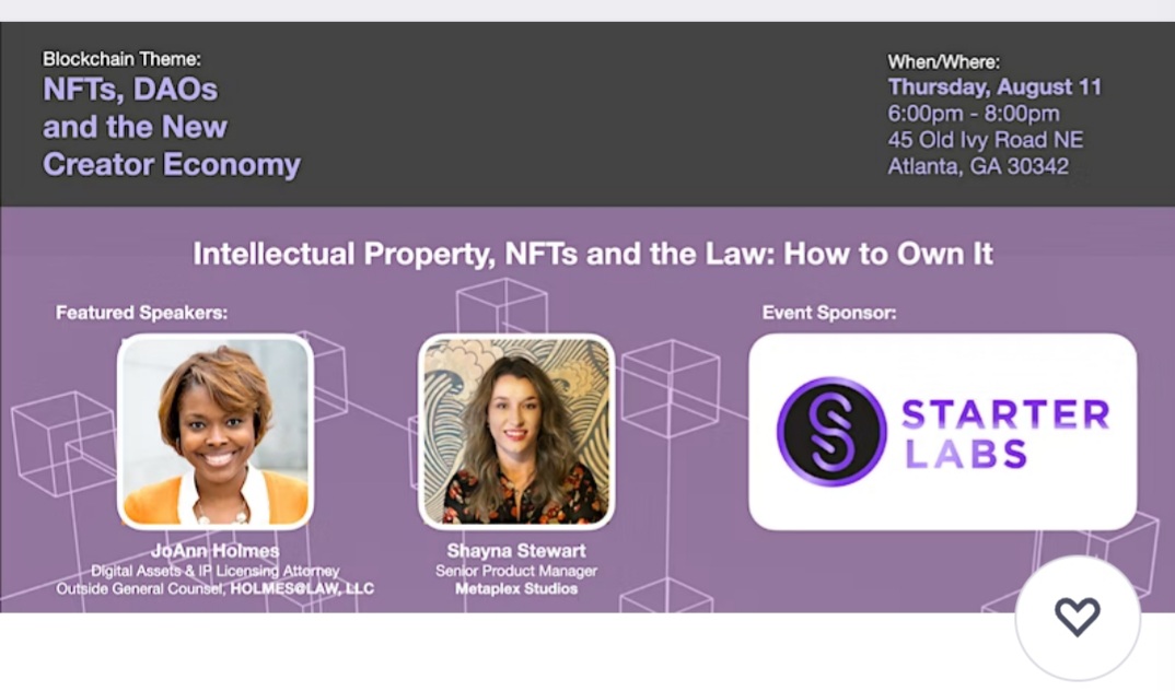 mariettelynn_99's tweet photo. I attended an @AtlantaChain, "Intellectual Property, NFTs and the Law: How to Own It " featuring @HolmesAtLaw and Ms. Shayna Stewart.
I had the honor and pleasure of watching women who are truly some of the best presenters, connectors and educators.
#atlantablockchain
#NFT https://t.co/uRZmxND14V