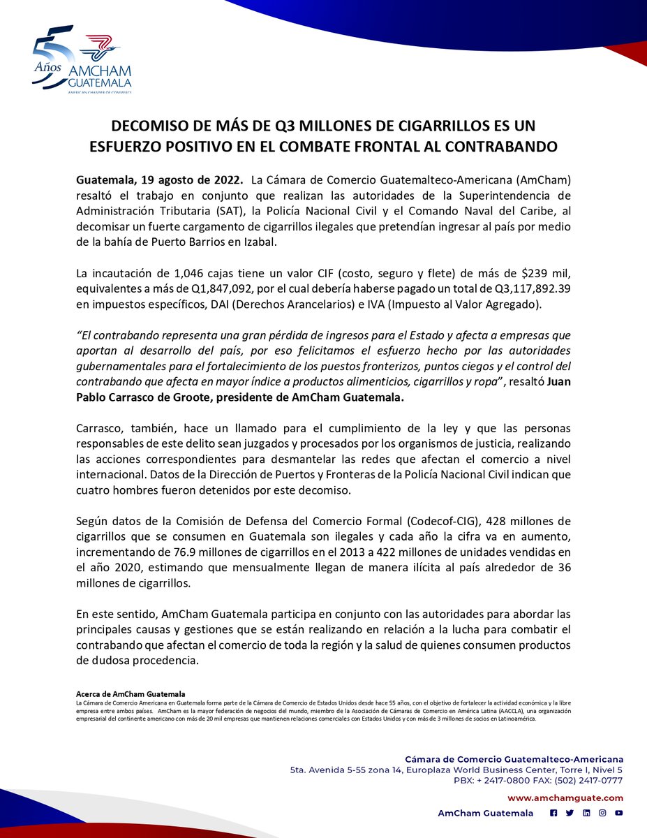 #ComunicadoAmChamGT El decomiso de más de Q3 millones de cigarrillos fue un esfuerzo positivo en el combate frontal al contrabando en #Guatemala