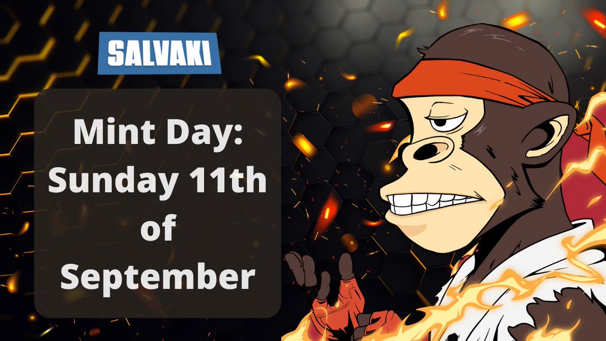 SalvadorianApe's tweet photo. 🚨 Mint day has been decided for the 1st Presale

Mark your calendars degens The community voted for mint day of the Salvaki Collection 

📅 Mint day: 11th of September
💰 Mint Price: 0.6 $EGLD 
🐵 Supply: 1000 Salvakis

Be ready for the war degens this is gonna be huge 🚀🚀 https://t.co/D8l6x8PJei