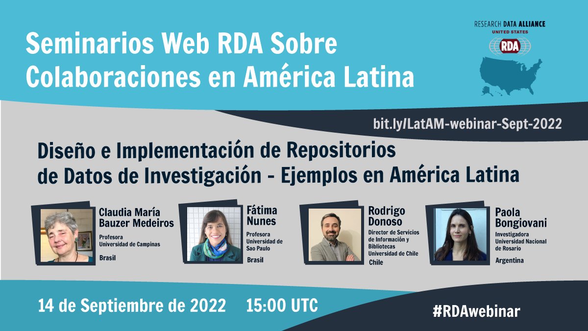 Únase a nosotros 14 de sept de 2022 a las 15:00 UTC para el seminario web de la serie de seminarios web de RDA América Latina "Diseño y construcción de repositorios de datos de investigación" que muestra repositorios de datos en Argentina, Brasil y Chile bit.ly/LatAM-Sept-2022