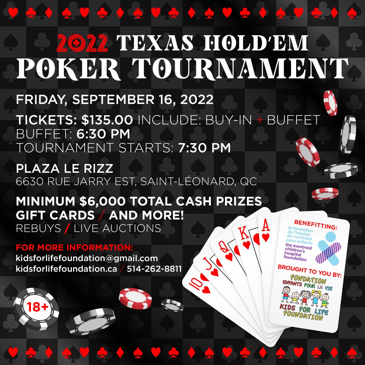 Only one month to go to Kids for Life Foundation's Texas Hold'Em Poker Tournament Fundraiser taking place on Friday, Sept 16! All net proceeds from the event will be donated to the Montreal Children's Hospital Foundation. Call Giorgio at 514-722-7000 to get your tickets ! #poker