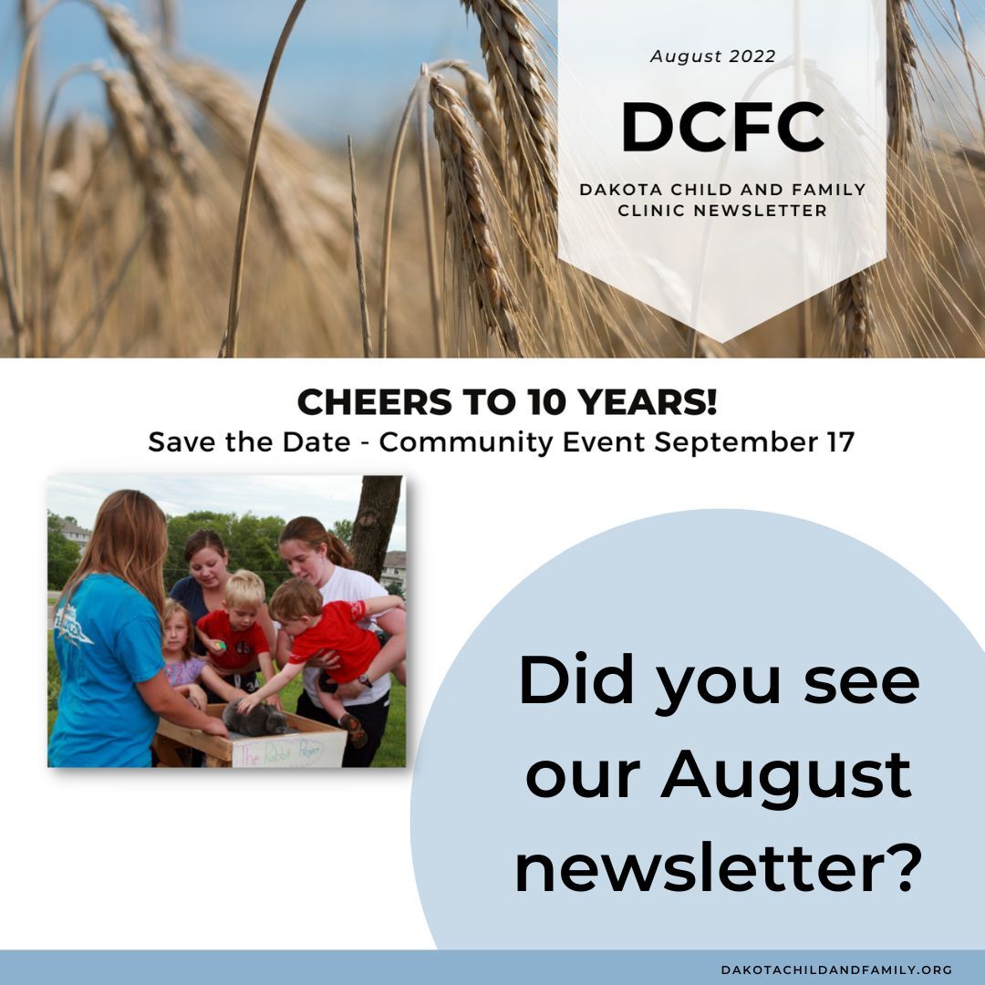 In case you missed it, we sent out our August email newsletter at the beginning of this month! You can still read it here:  mailchi.mp/dakotachildand….

Don't forget to sign up to receive our next newsletter in September!  dakotachildandfamily.org/connect/