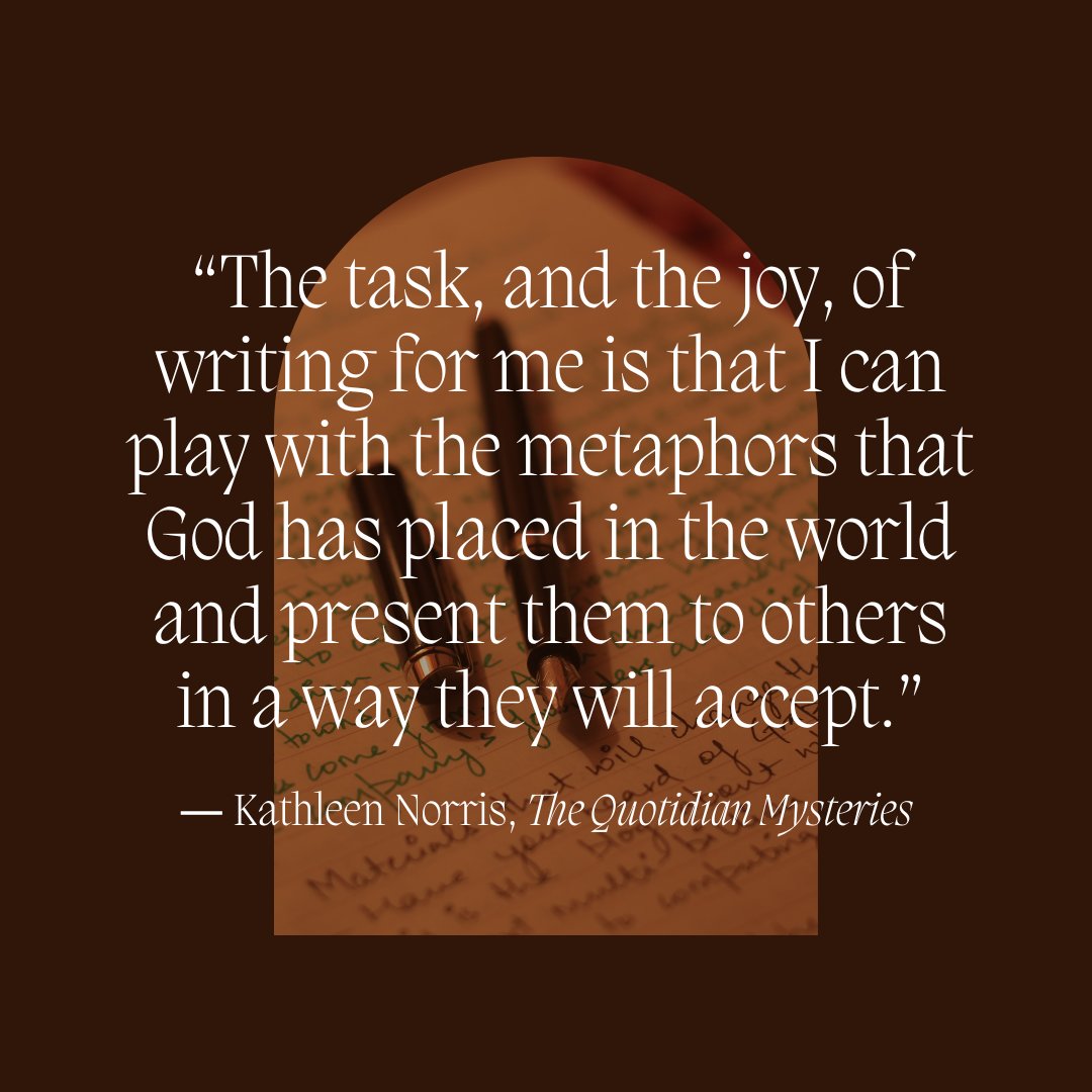 knorriseyt's tweet photo. “The task, and the joy, of writing for me is that I can play with the metaphors that God has placed in the world and present them to others in a way they will accept.” 

— from THE QUOTIDIAN MYSTERIES https://t.co/S48QpsggPE