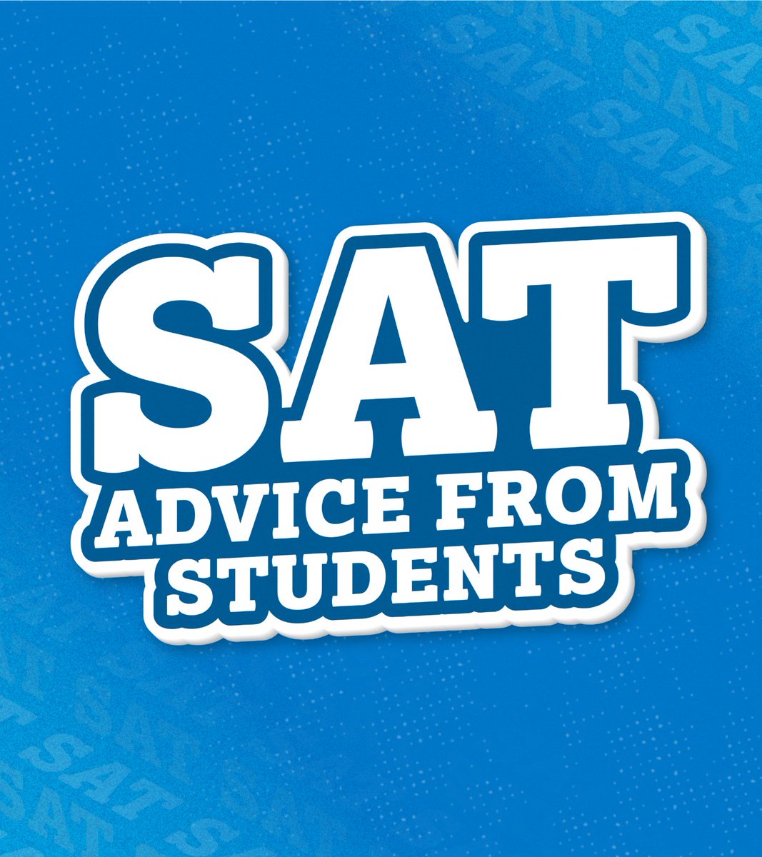 CollegeBoard's tweet photo. 💬 SAT Advice from Students https://t.co/OiDk0QnVVW