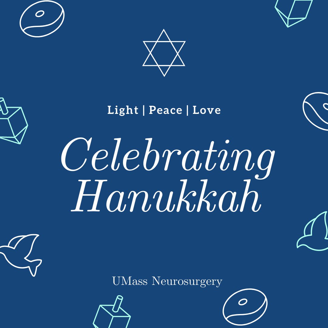 Wishing joyous festivities!
#celebrate #Hanukkah #joy #health #holidays #umassneurosurgery #UMassChan #UMassMemorialHealth