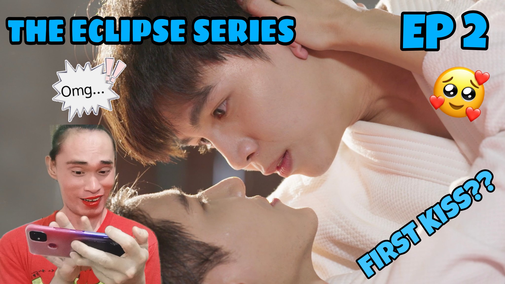 Reactor ph on X: First kiss??  The Eclipse Series Episode 2  📌 Reaction video is now available on my   channel #TheEclipseSeriesEP2 #TheEclipseSeries @firstkhaotungfc  @firstkhaotungmm @firstluvkhao_mm @Firstkt_CNFC