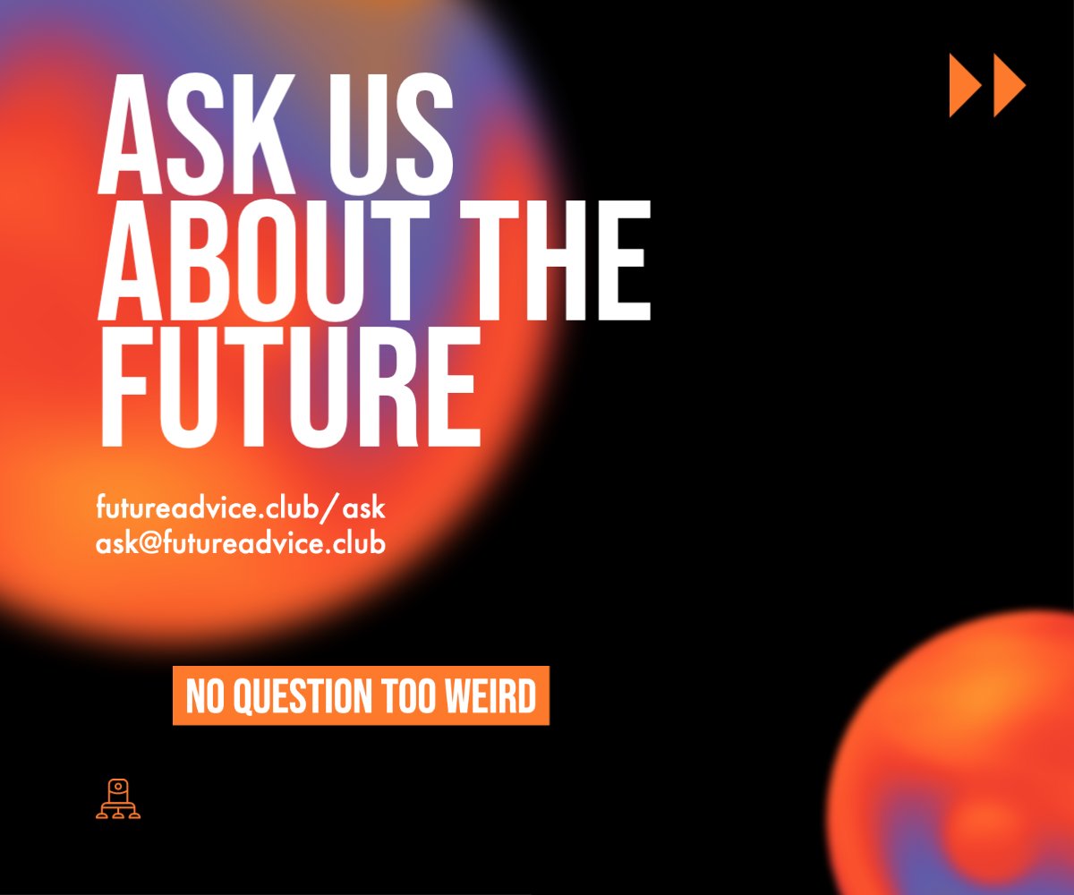 Some very exciting things are happening over here at the future advice shop! We're relaunching the show, and we want your questions! Got a future conundrum? Send it our way!!! futureadvice.club/ask/