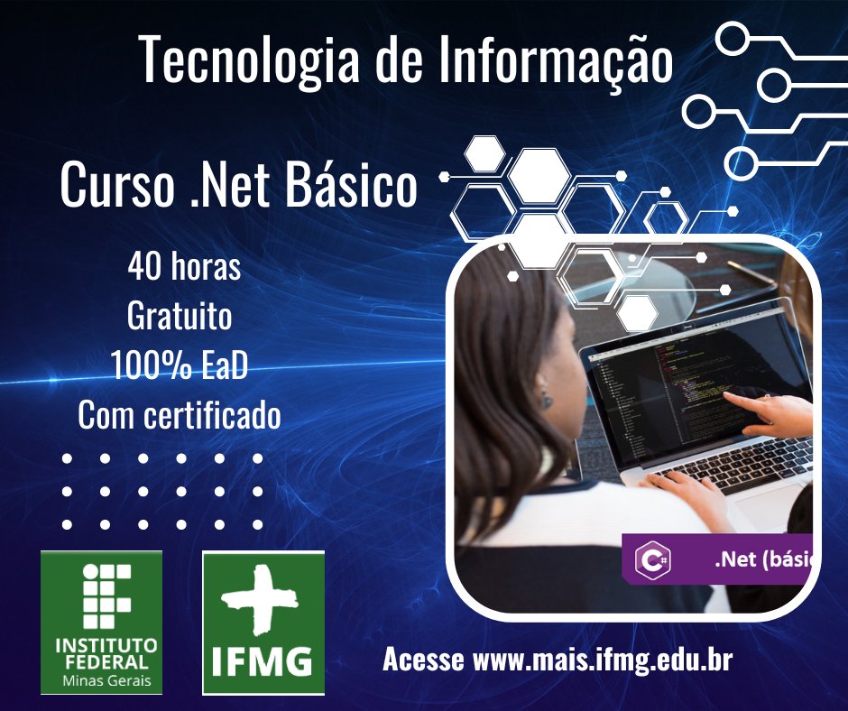 maisifmg's tweet photo. Você que está a cada dia mais antenado no mundo da programação, conheça o curso .Net Básico, da Plataforma +IFMG. O .Net é uma tecnologia que representa uma inovação para o desenvolvimento de softwares. Não fique de fora! Acesse https://t.co/b1uVkMua1A 
#proexifmg #maisifmg https://t.co/d8X2K8UOKb