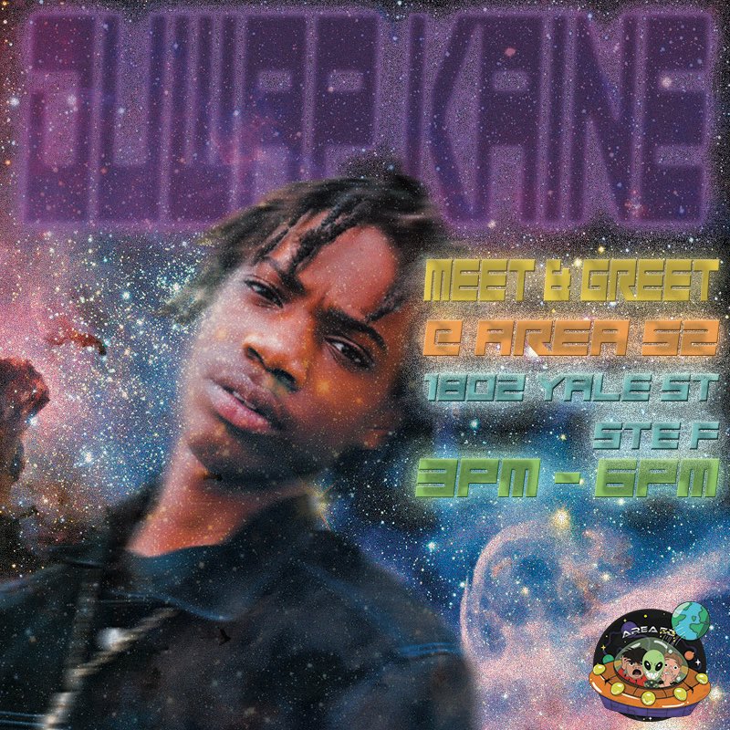 Area52htx's tweet photo. Duwap Kaine Meet &amp; Greet Tomorrow Before the Show! Come meet the young legend @kainewick https://t.co/eH846pBSFb