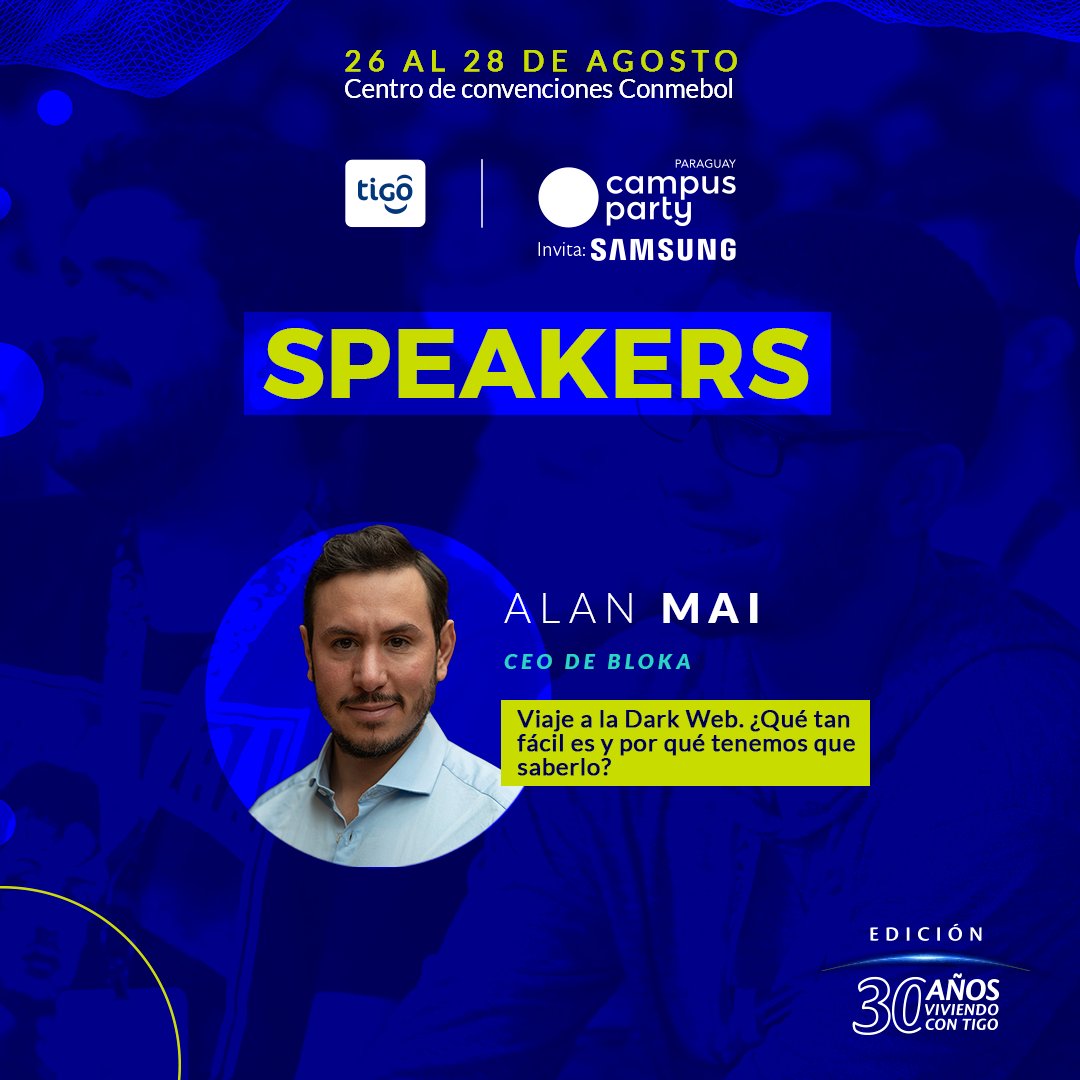 📣<a href="/AlanMai_Bloka/">Alan Mai</a> es speaker de esta edición en Paraguay,📣💣 ya estamos muy cerca de vivirlo de manera presencial en el 📍Centro de Convenciones de Conmebol. 💯Título de su charla: Viaje a la Dark Web.💥 👉¿Qué tan fácil es y por qué tenemos que saberlo?✔️