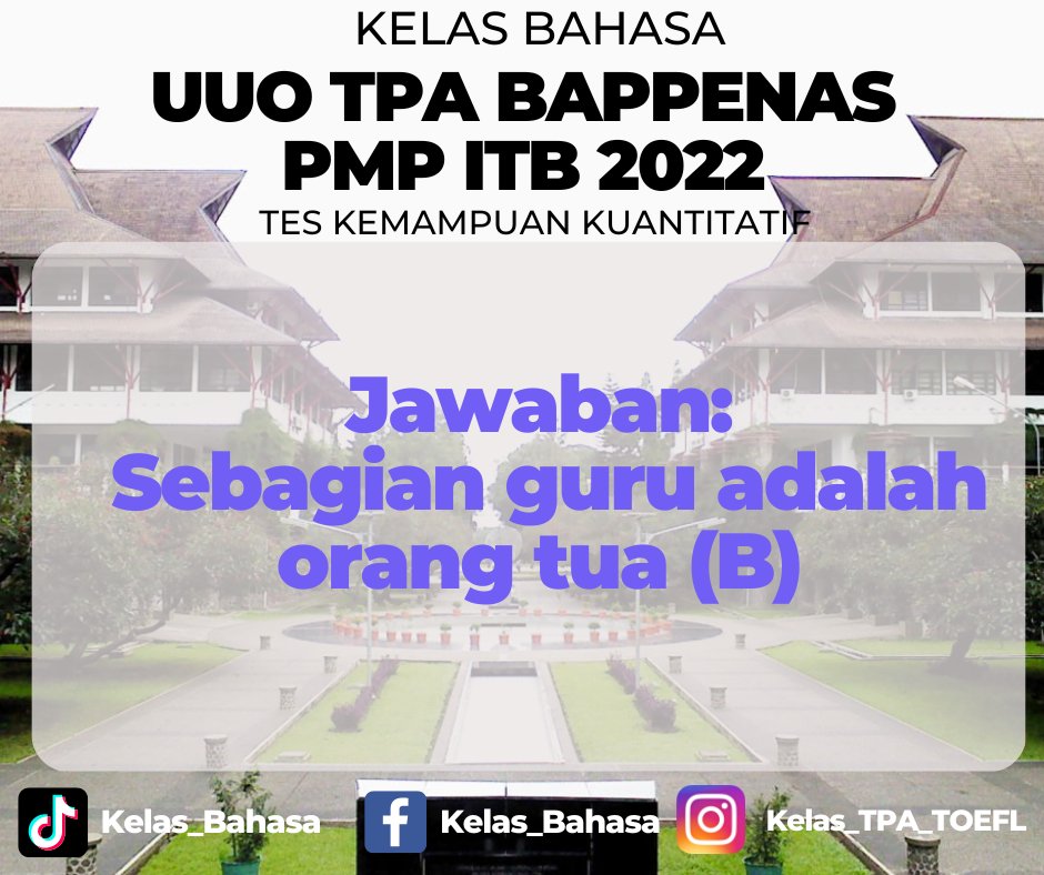 Kelas_ppds's tweet image. Latihan soal UUO TPA Bappenas persiapan PMB Pascasarjana dan Doktoral ITB 2022

#pmbitb #magisteritb #doktoralitb #ITB #tpaitb #tpabappenasitb