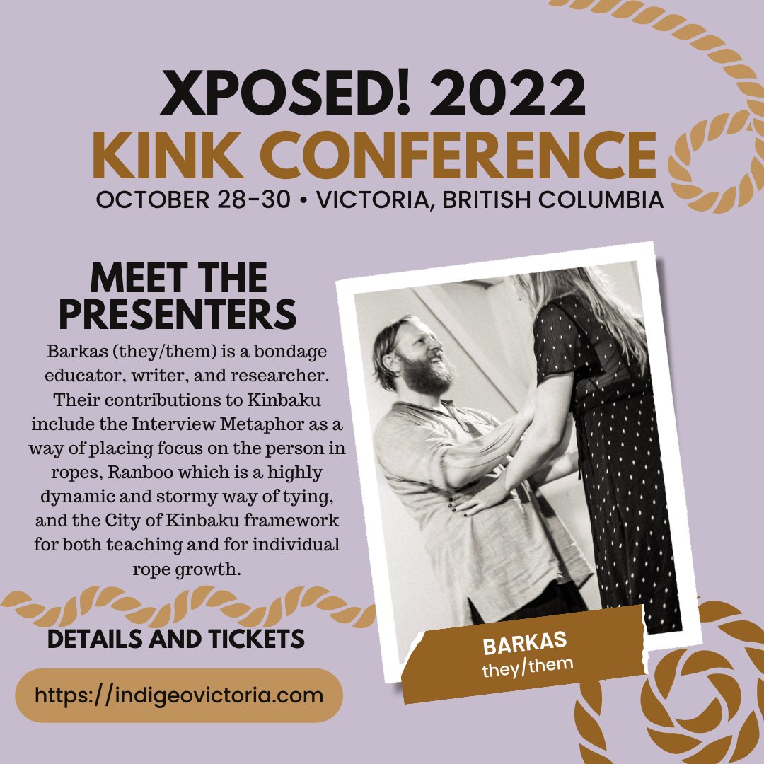 IndigeoVictoria's tweet photo. Join us in #YYJ this Oct 28-30 for a weekend of bdsm and kink focused courses, dungeon parties, vendors, and more. Full details and tickets: https://t.co/WcuTVJeBUL

Barkas is a bondage educator, writer and researcher who has been teaching and tying around the world! https://t.co/rZE3EPDRH7