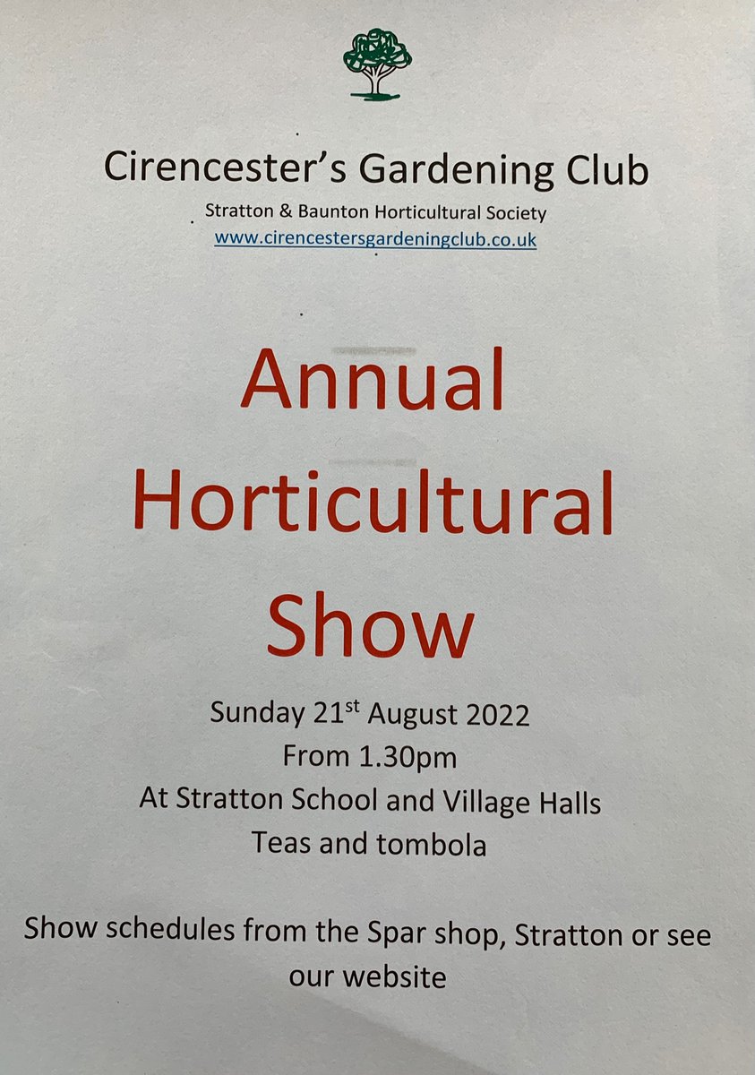 Horticultural Show, Sunday 21 August from 1:30pm at Stratton School and Village Halls cirencestersgardeningclub.co.uk