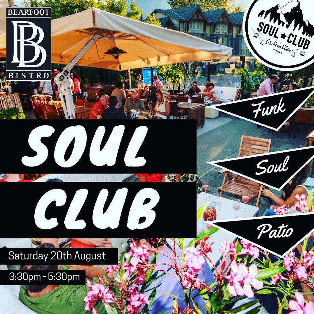Join us tomorrow for Happy Hour!

Soul Club @ Bearfoot Bistro
Happy Hour Specials on the patio
Saturday August 20th
3:30 pm to 5:30 pm

#patio #happyhour #whistler