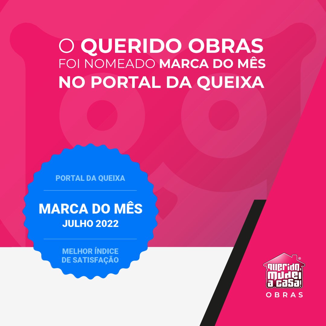 queridoobras's tweet photo. Anunciamos, com muito orgulho, que nos foi atribuído o Melhor Índice de Satisfação do mês de Julho no Portal da Queixa!
Queremos agradecer a todos os nossos franchisados e aos nossos clientes. Juntos continuaremos a caminhar lado a lado! https://t.co/pexjKM6Dcg