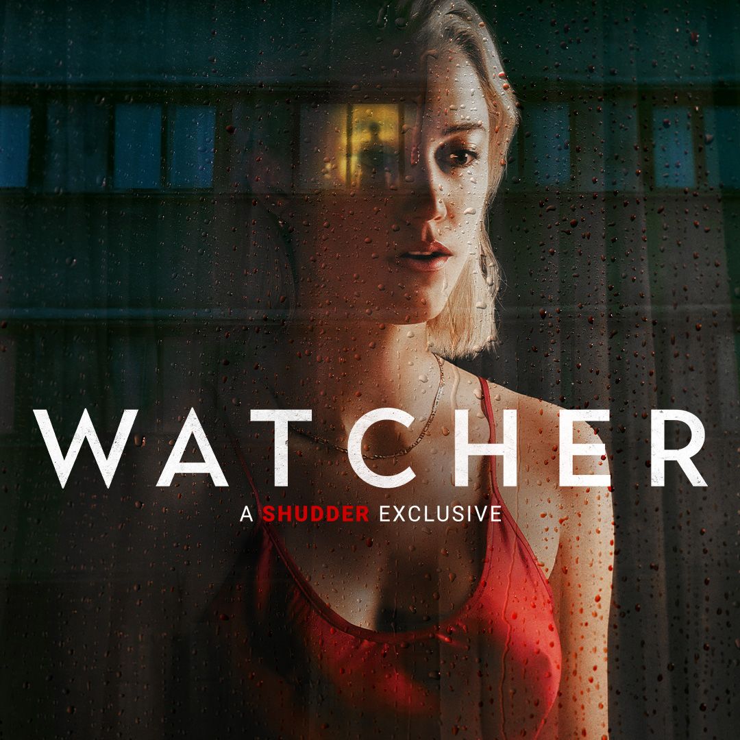 Ever feel like you're being watched? 👀 Keep your eyes peeled this upcoming Friday for a new Shudder Exclusive - WATCHER.