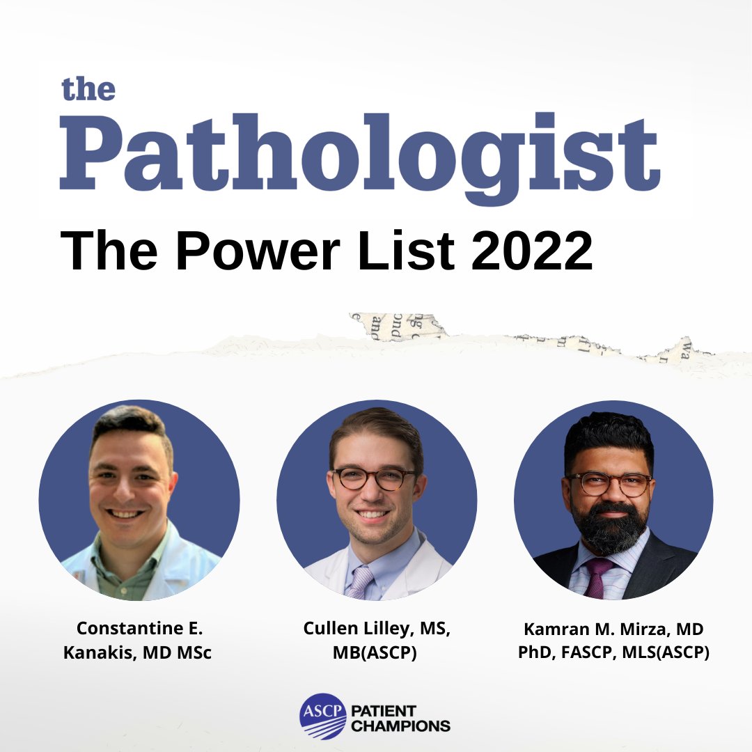 Congratulations to Patient Champion Steering Committee Members @CEKanakisMD @KMirza @cullen_lilley for being named to the @pathologistmag 2022 Power List! Thank you for all you do! thepathologist.com/power-list/2022