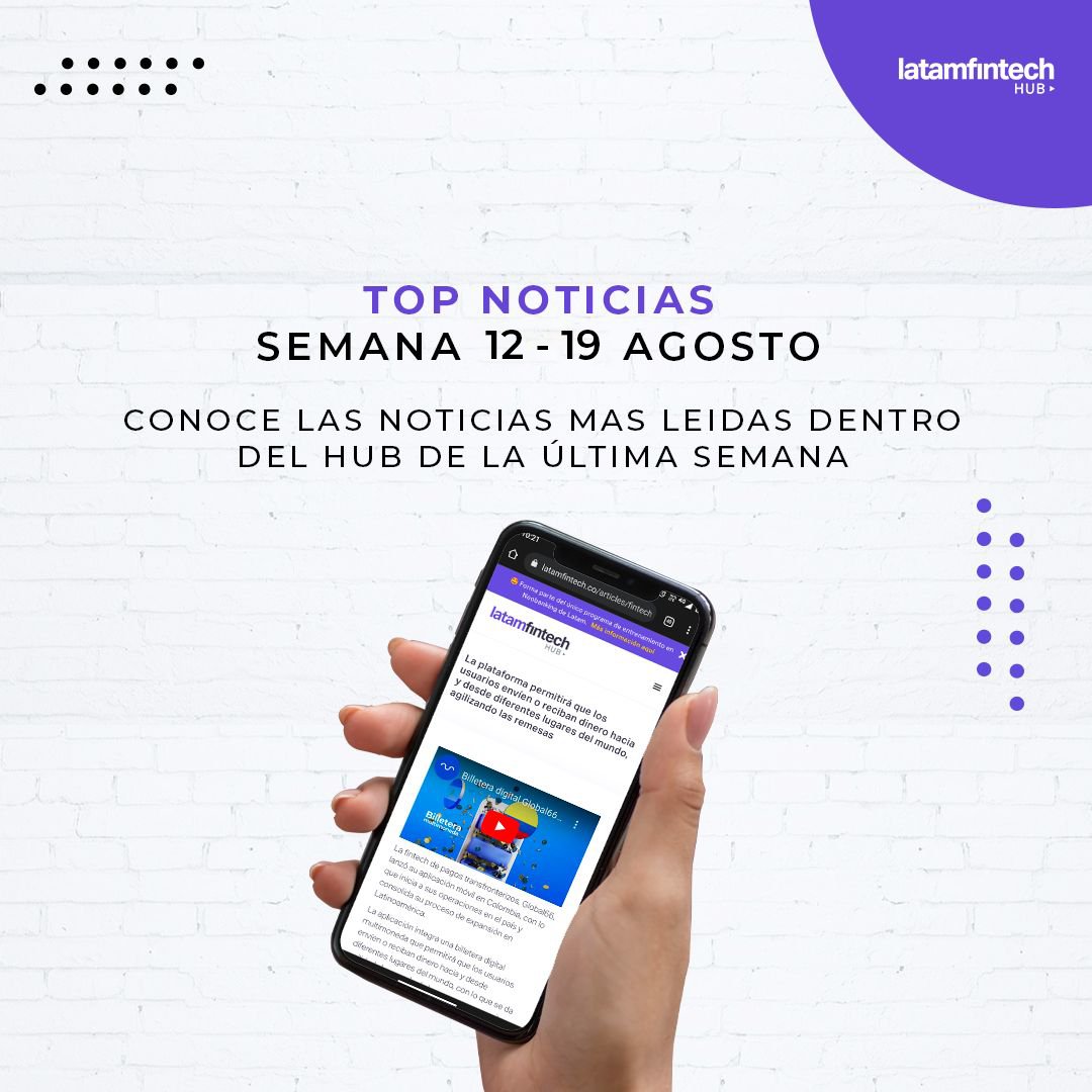 latamfintechhub's tweet photo. Conoce las #noticias más leídas dentro del hub esta semana, entre ellas destacamos a Fintechs como @Uellbee y @nubank
Top1: https://t.co/igyea1zMAu
Top 2: https://t.co/HQBoEyox1s
Top 3: https://t.co/u2qFcHAlIf
#fintechnews #ecositemafintech #topnoticias #fintech #LFH https://t.co/4v1OknCrrg
