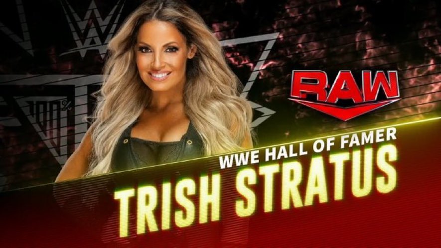 RT @WrestleOps: Trish Stratus is set for an appearance on #WWERAW next week!! https://t.co/piFDFqRSue