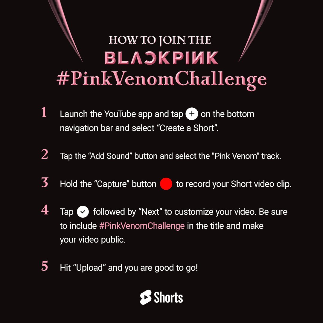 ready to share your #PinkVenomChallenge, #BLINKS? here's how to create your <a href="/BLACKPINK/">BLACKPINKOFFICIAL</a> Short