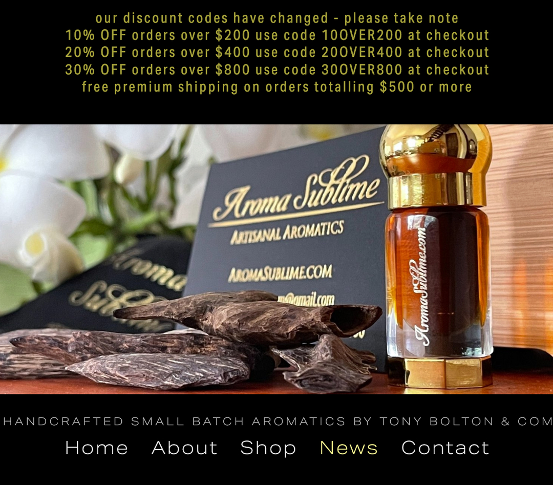Take full advantage our active DISCOUNT CODES in the Aroma Sublime shop to optimize for savings of up to 30% off listed prices and free premium shipping. 

#oud #wildoud #tonybolton #sandalwood #hinoki #oud attar #pierreblack  #frankincense #hojari #mushaad #cedar #naturalperfume