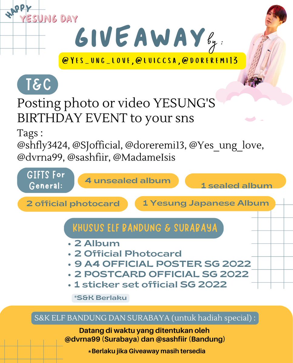 🎂 𝐇𝐀𝐏𝐏𝐘 𝗬𝗘𝗦𝗨𝗡𝗚 𝐃𝐀𝐘 🎂

𝐏𝐭.3 : GIVEAWAY EVENT

Note : There will be special giveaway for Surabaya &amp; Bandung ELF on the site, please follow <a href="/dvrna99/">DV</a> &amp; @sashfiir for the details

More details on 🖼️
<a href="/shfly3424/">Yesung</a> <a href="/SJofficial/">SUPER JUNIOR</a> #예성 #김종운 #HappyYesungDay #YesungBirthday