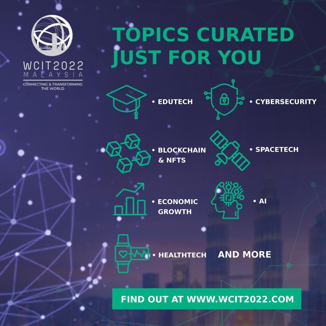 wcit2022's tweet photo. With specially-curated topics for a variety of fields &amp; industries, be ready to connect, explore &amp; transform your visions into actions! Register now for WCIT 2022 Malaysia at https://t.co/LkwVFyC2Ug, happening only from 13-15 Sept 2022. https://t.co/nPWKTuoM5W