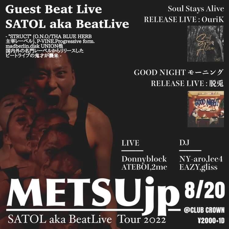 METSUJP's tweet photo. SATOL aka Beat Live - 8/05 大阪LABAR 06 奈良never land 20 岡山CROWN 26 名古屋 Daytrip 27 石川Golden Fish 28 東京/不動前 Trio #satol #satolakabeatlive #beatlive #ビートライブ https://t.co/CIna6JksCe https://t.co/husgS4PrKL