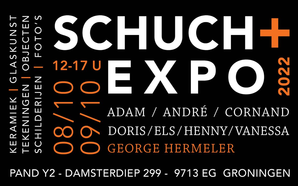 Andre43368149's tweet photo. Door omstandigheden is de Schuch+ expositie verplaatst naar zaterdag 8 en zondag 9 oktober https://t.co/yVtZJrmdiv