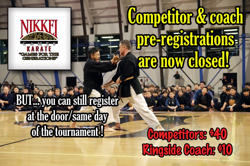 NikkeiKarate's tweet photo. Competitor and ringside coach pre-registrations are now closed! But, you can still register at the door/same day of the tournament!

Competitor registration:
$40 at the door
(kata and kumite together-or you can decide just to do one)

Ringside coach registration:
$10 at the door https://t.co/CdUS2upIly