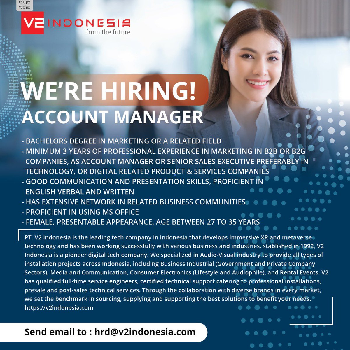WE ARE HIRING! Opportunity to join the leading tech company in XR, VR, AR, MR and the Metaverse. We need high caliber sales professionals in our business development team. Excellent career in high tech office environment. 
Apply with CV &amp; latest photo to: hrd@v2indonesia.com
