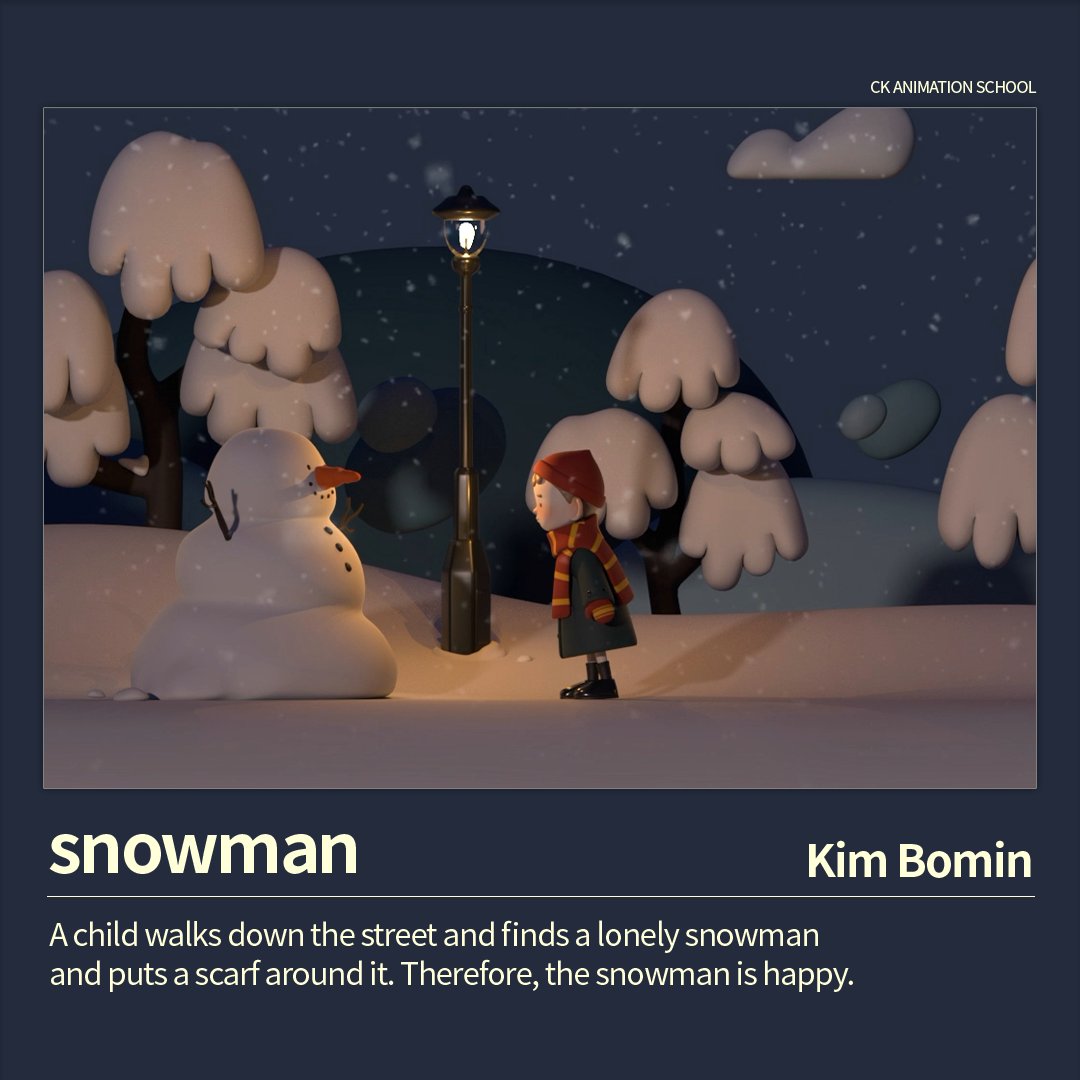 2019년도 1학년 학기작 "스노우맨"이 업로드 될 예정입니다!🧣☃️ 스노우맨 제작 : 김보민 8.21 Sun 7PM KST Coming Soon🔔 #청강문화산업대학교 #ckanimation...